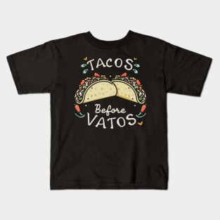 Tacos before vatos Kids T-Shirt